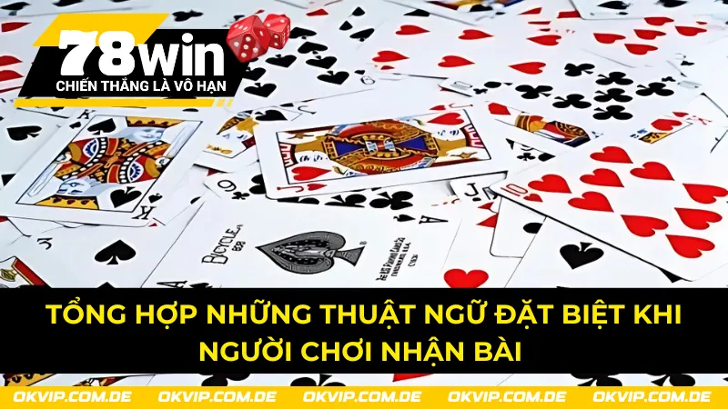 Những thuật ngữ chuyên dụng trong game bài